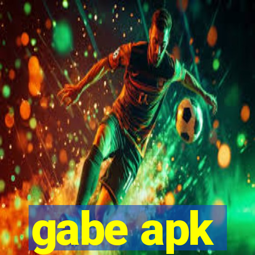 gabe apk